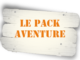 Le Pack Aventure